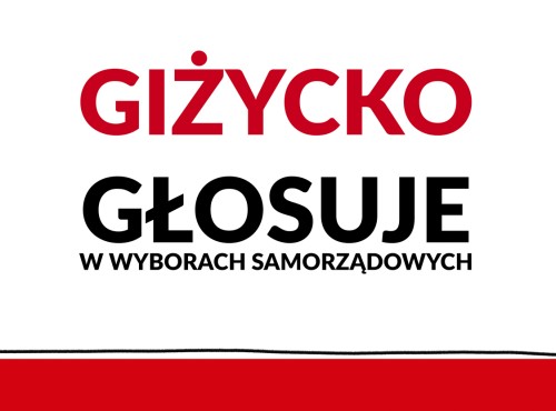 Wybory samorządowe w pigułce | Giżycko głosuje!